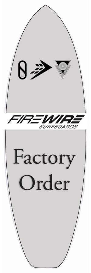 Firewire Surfboards / สั่งผลิตตามขนาดจากโรงงาน